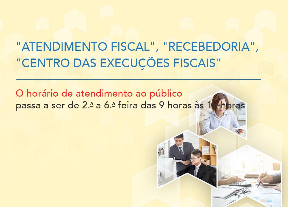 "Atendimento fiscal", "Recebedoria", "Centro das Execuções Fiscais"